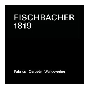 Christian Fischbacher 1819 Fabrics Wallpapers Carpets